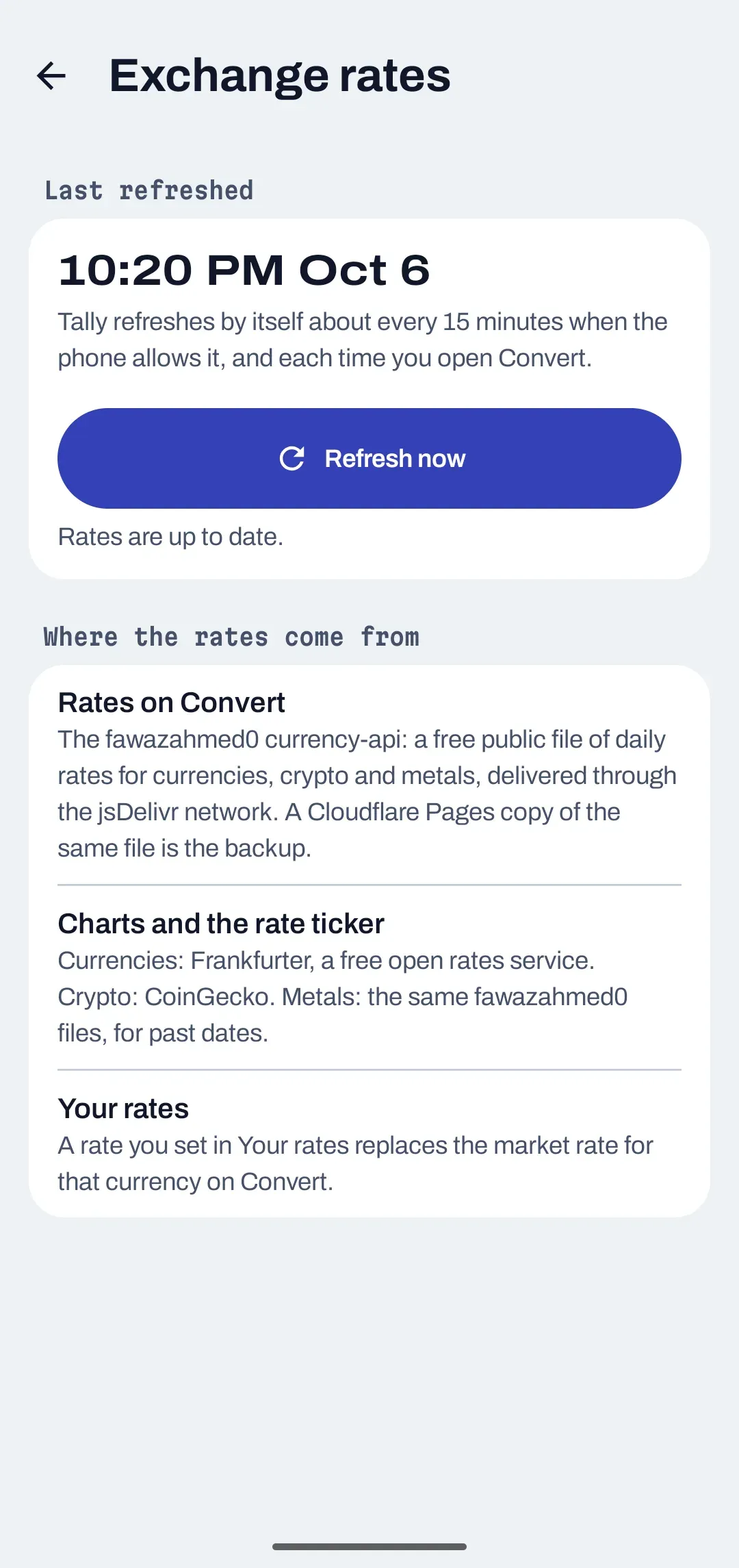 The Exchange rates screen showing when rates were last refreshed and where they come from.