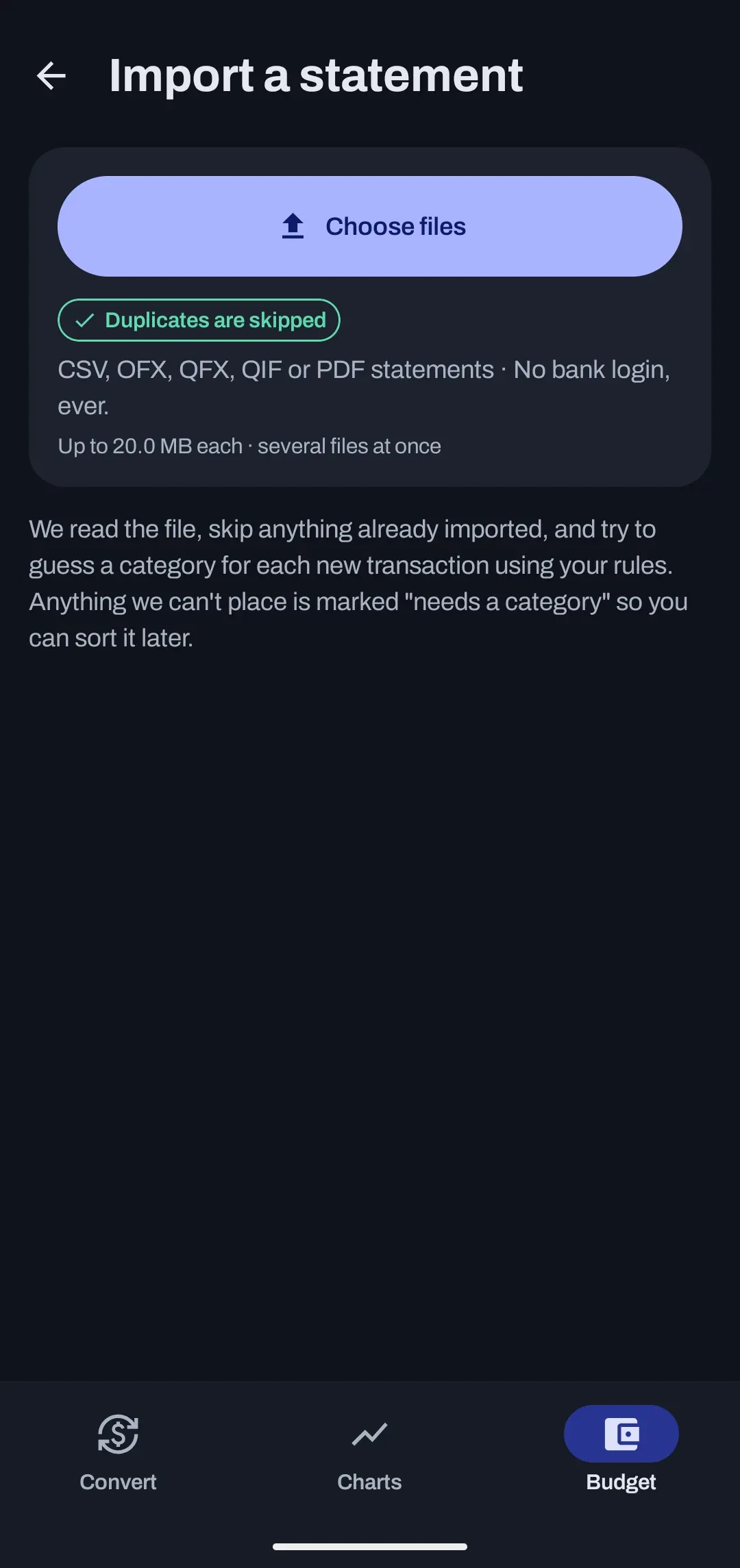 The Import a statement screen on Android with a Choose files button and a note that duplicates are skipped.