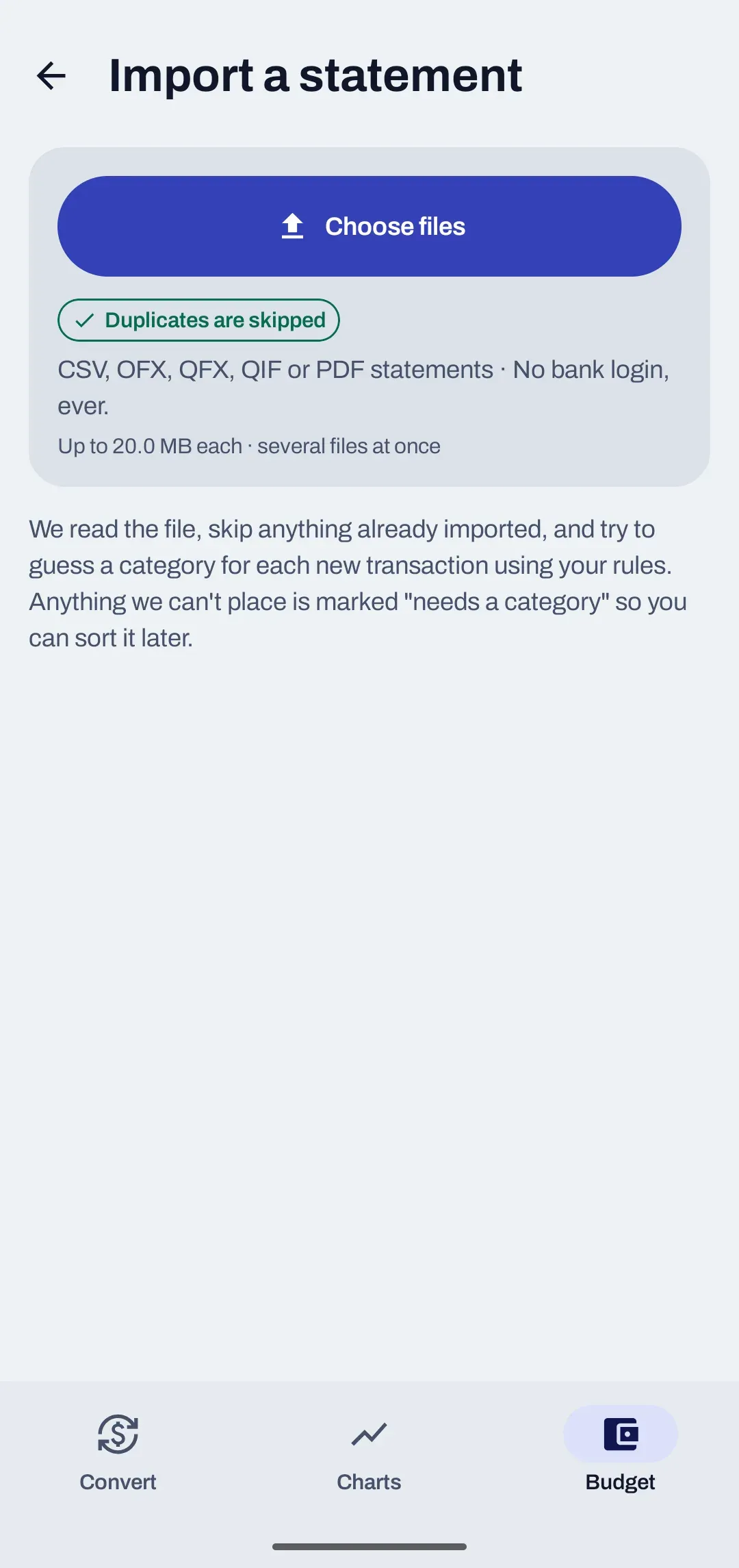 The Import a statement screen on Android with a Choose files button and a note that duplicates are skipped.